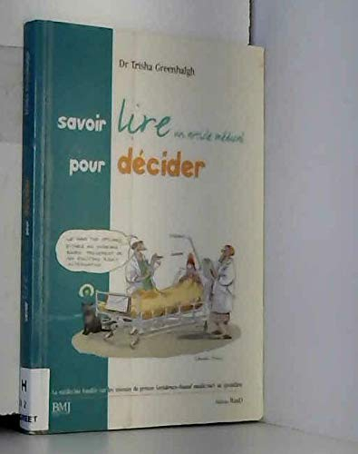 Savoir lire un article médical pour décider