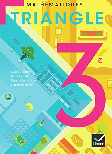 Mathématiques 3e : manuel de l'élève