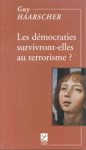 Les démocraties survivront-elles au terrorisme?