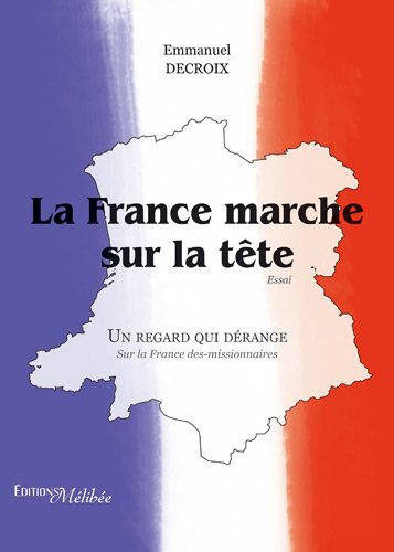 la france marche sur la tete