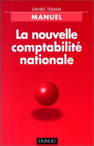 La nouvelle comptabilité nationale