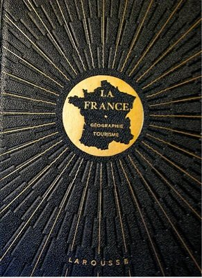la france - geographie tourisme t1