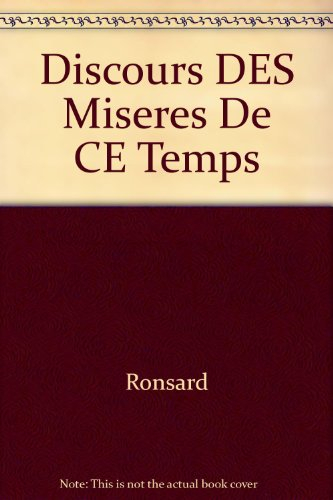 Discours des misères de ce temps