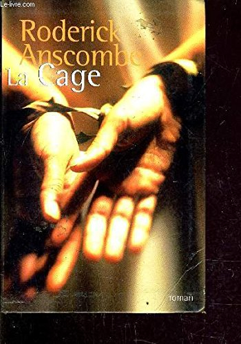 La cage