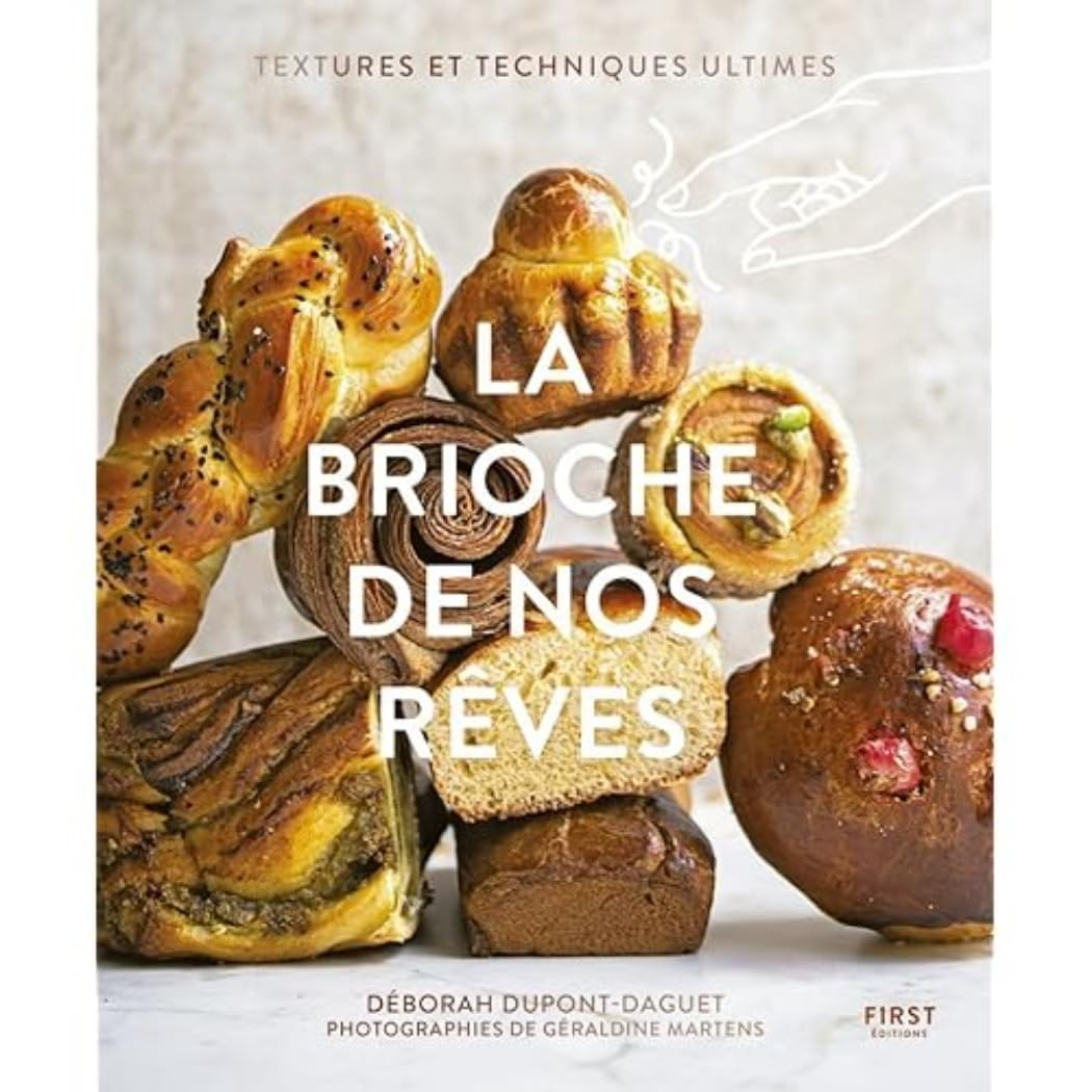 La brioche de nos rêves : textures et techniques ultimes