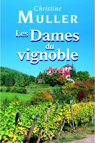 Les dames du vignoble