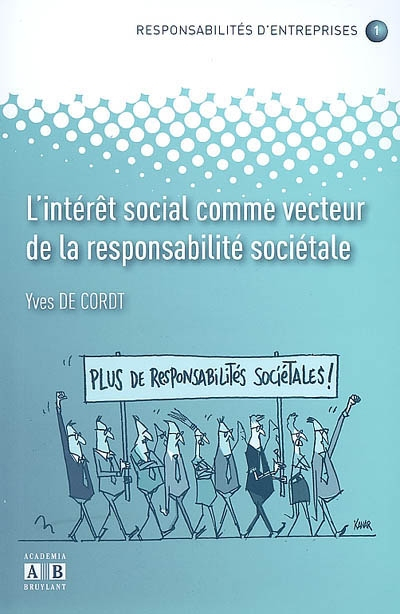 L'intérêt social comme vecteur de la responsabilité sociétale