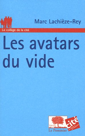 Les avatars du vide