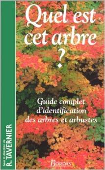 quel est cet arbre ? guide complet d'identification des arbres et arbustes