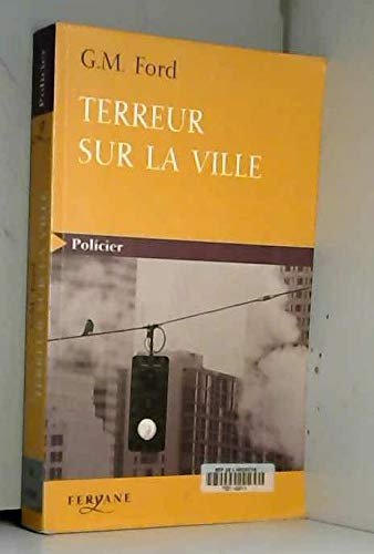Terreur sur la ville
