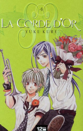 La corde d'or. Vol. 4