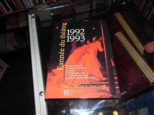L'Année du théâtre 1992-1993