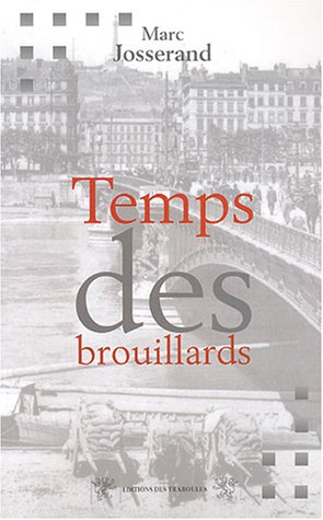 Temps des brouillards