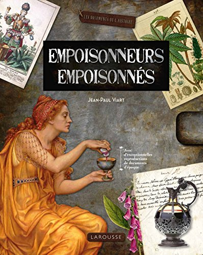 Empoisonneurs, empoisonnés