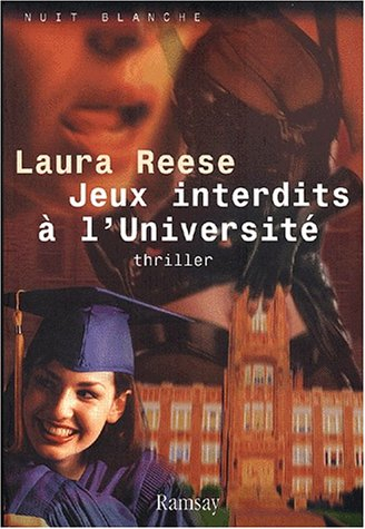 Jeux interdits à l'université : thriller