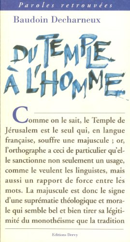 Du temple à l'homme