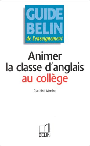 Animer la classe d'anglais au collège