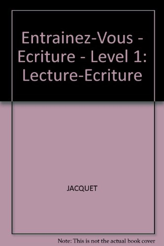 Lecture, écriture : niveau 1