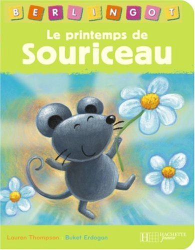 Le printemps de Souriceau