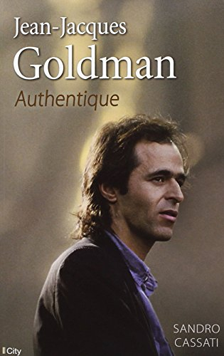 Jean-Jacques Goldman : authentique