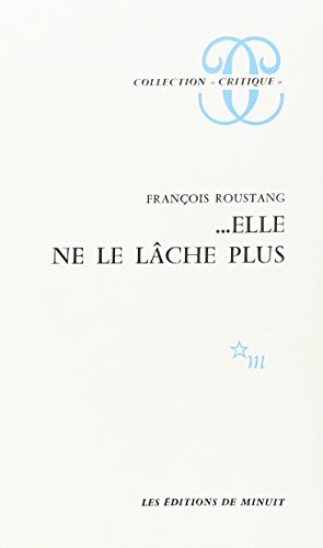 Elle ne le lâche plus