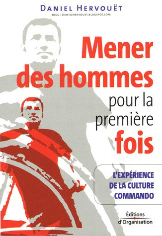 Mener les hommes pour la première fois : l'expérience de la culture commando
