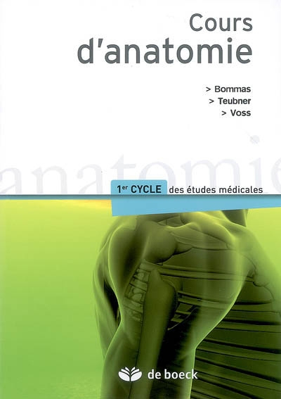 Cours d'anatomie : 1er cycle des études médicales