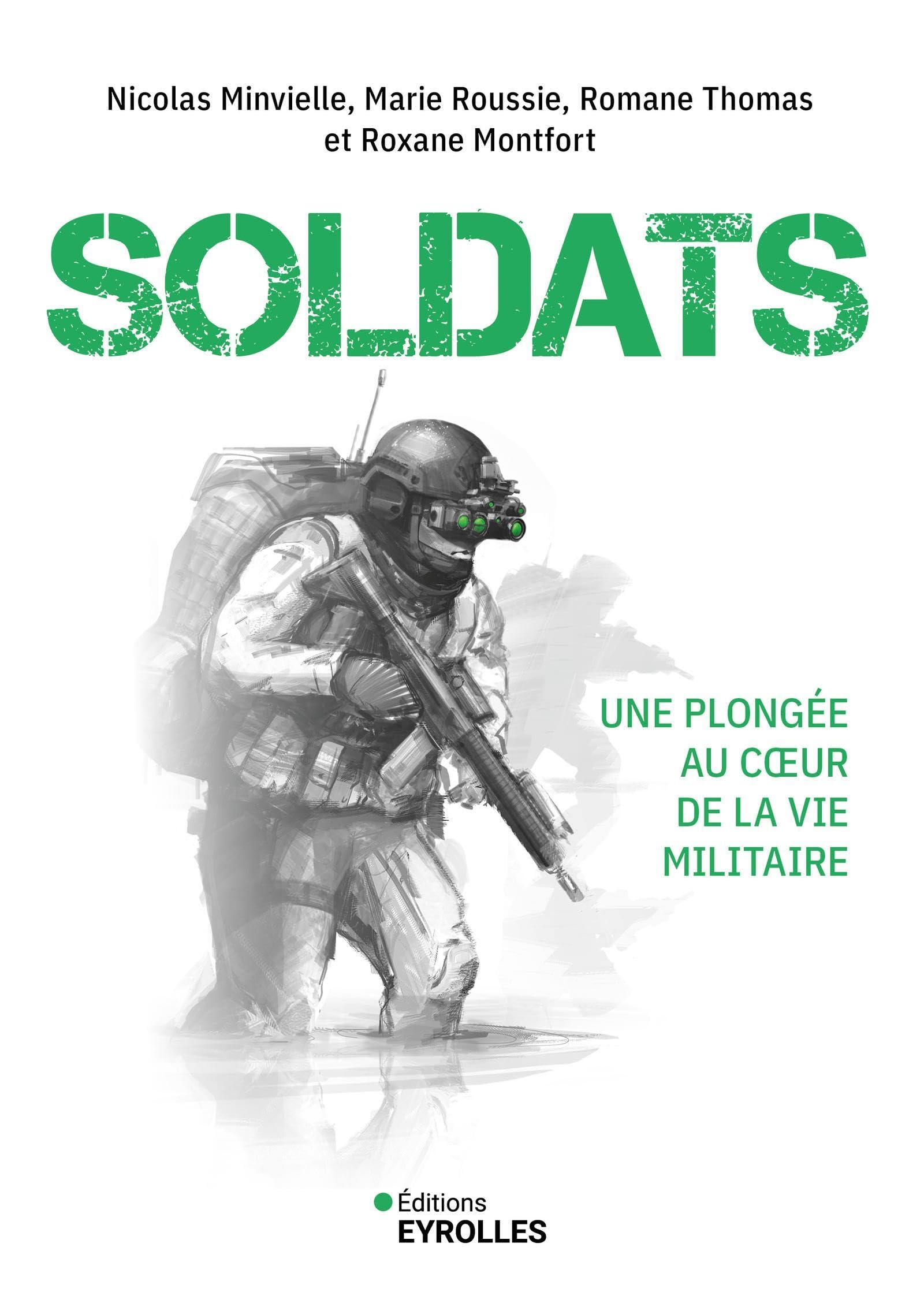 Soldats : une plongée au coeur de la vie militaire
