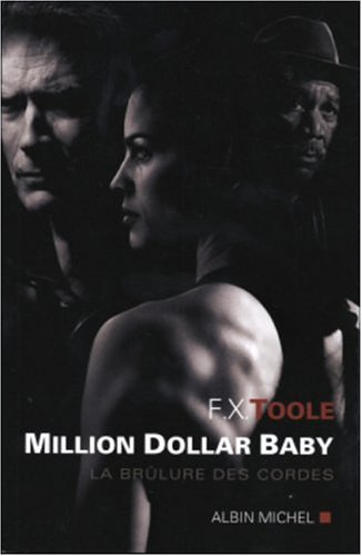Million dollar baby : la brûlure des cordes