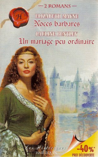 noces barbares,mariage peu ordinaire