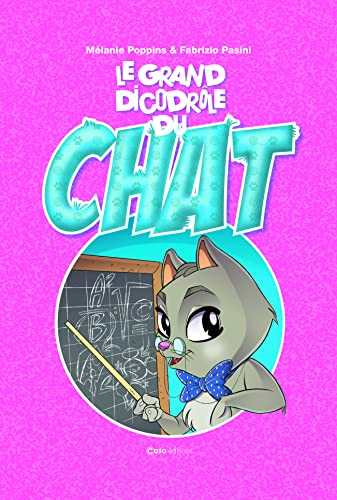 Le grand dicodrôle du chat