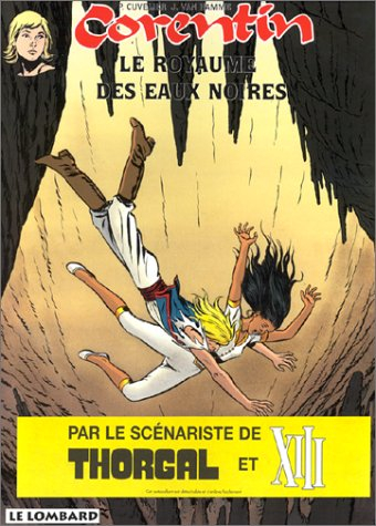 Corentin. Vol. 7. Le royaume des eaux noires