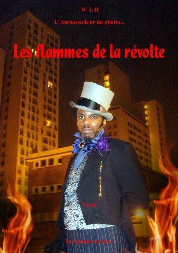 Les flammes de la révolte