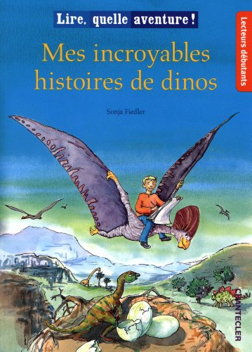 Mes incroyables histoires de dinos