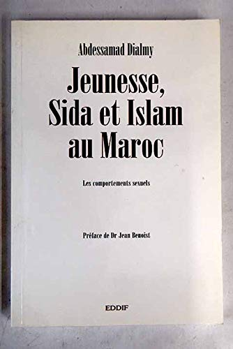 Jeunesse, sida et islam au Maroc : les comportements sexuels
