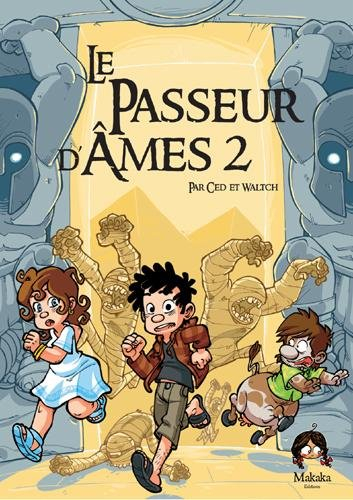 Le passeur d'âmes. Vol. 2. La porte des mondes