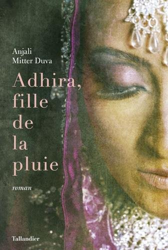 adhira, fille de la pluie
