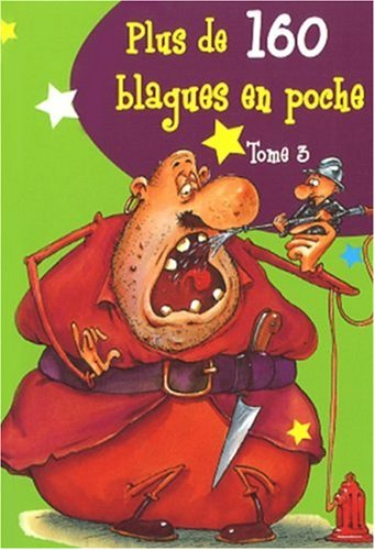 Plus de 160 blagues en poche. Vol. 3