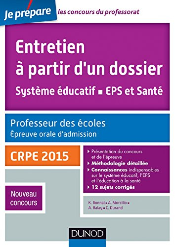Entretien à partir d'un dossier : système éducatif, EPS et santé : professeur des écoles, épreuve or