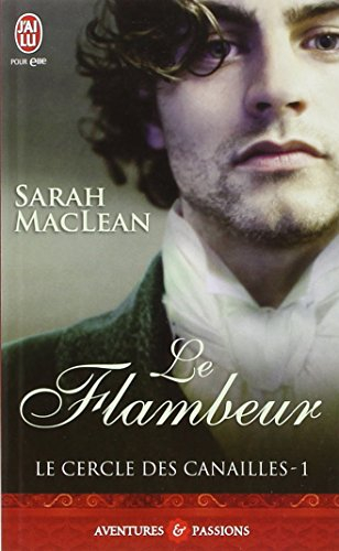 Le cercle des canailles. Vol. 1. Le flambeur