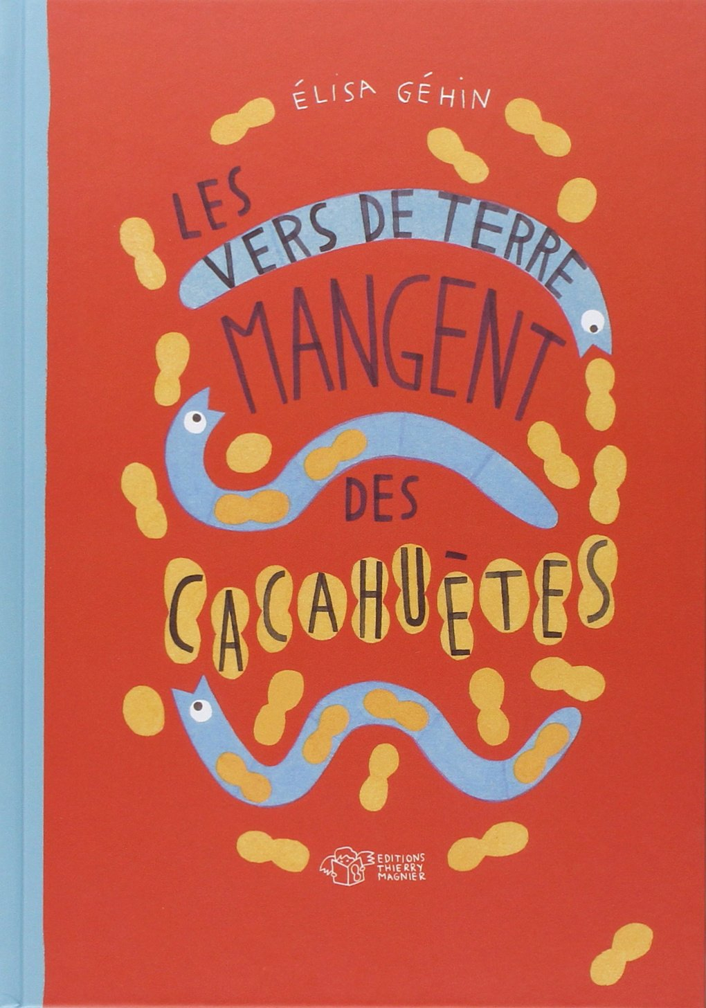 Les vers de terre mangent des cacahuètes
