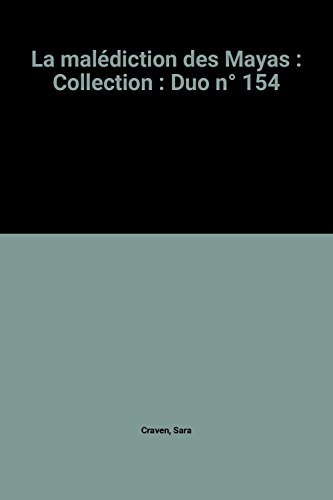 La malédiction des Mayas