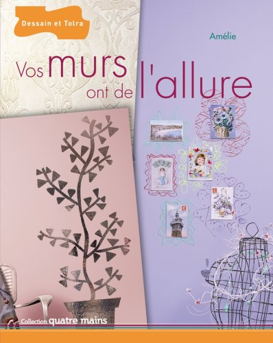 Vos murs ont de l'allure