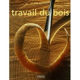 Travail du bois