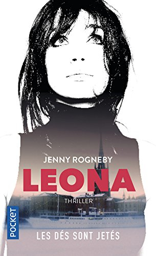 Leona. Les dés sont jetés