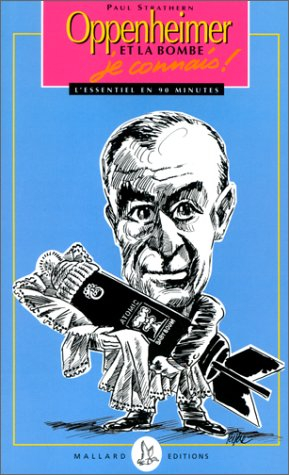 Oppenheimer et la bombe, je connais !