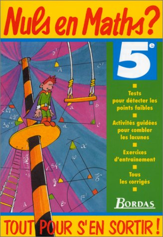 NULS EN MATHS 5E    (Ancienne Edition)
