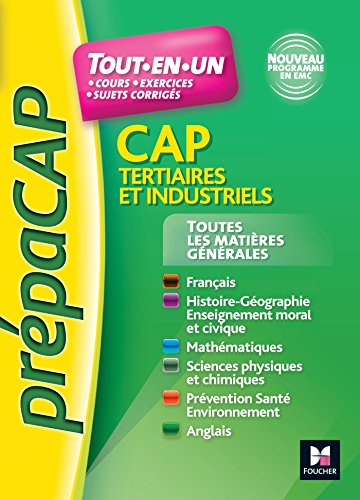 CAP tertiaires et industriels : toutes les matières générales : tout-en-un