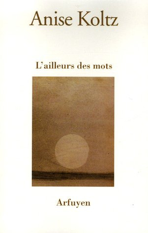 L'ailleurs des mots