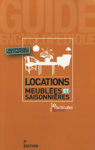 Locations meublées et saisonnières